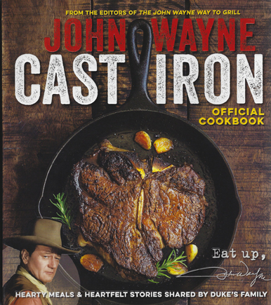 John Wayne Cast Iron Cookbook