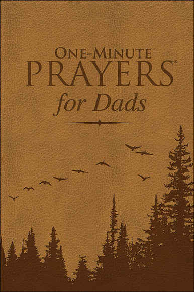 One - Minute Prayers For Dads