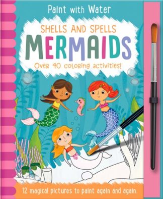 Mermaids: Shells & Spells (Paint With Water)