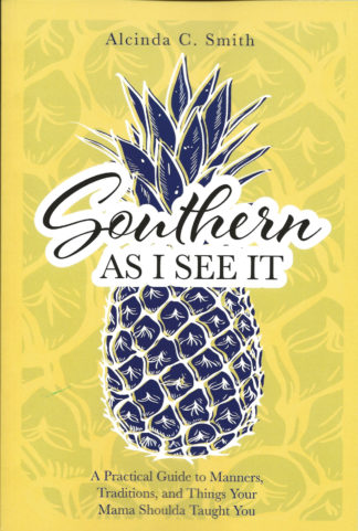Southern As I See It