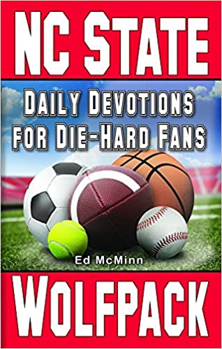 Daily Devotions for Die-Hard Fans: NC State Wolfpack
