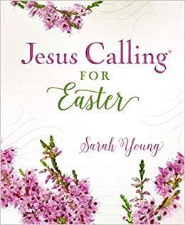 Jesus Calling For Easter