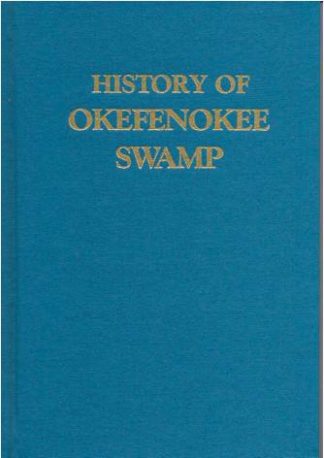 History of the Okefenokee Swamp