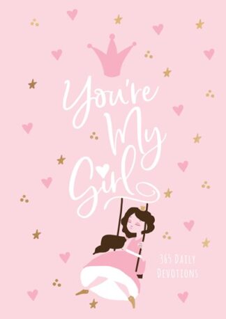 You’re My Girl