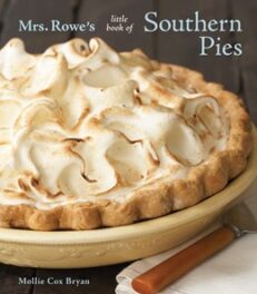 Mrs. Rowe’s Southern Pies