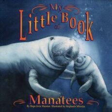 My Little Book of Manatees 